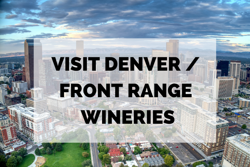 visit denver front range wineries