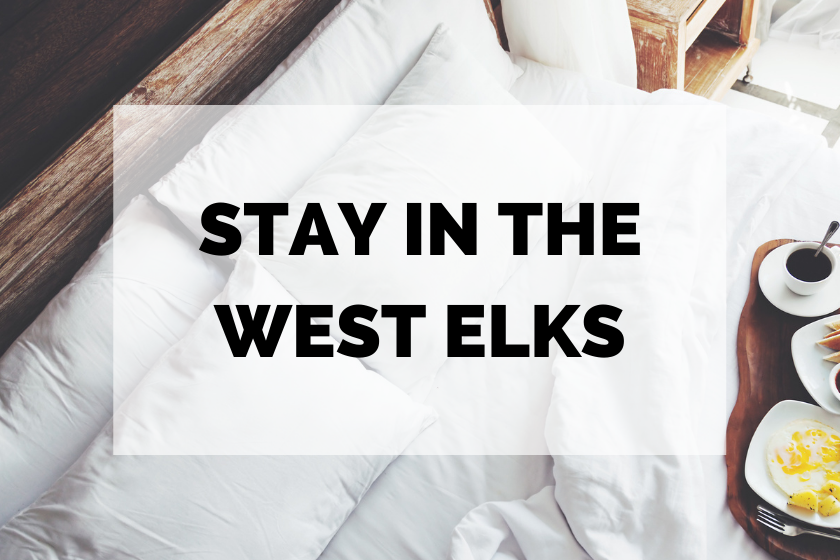places to stay in the west elks region colorado